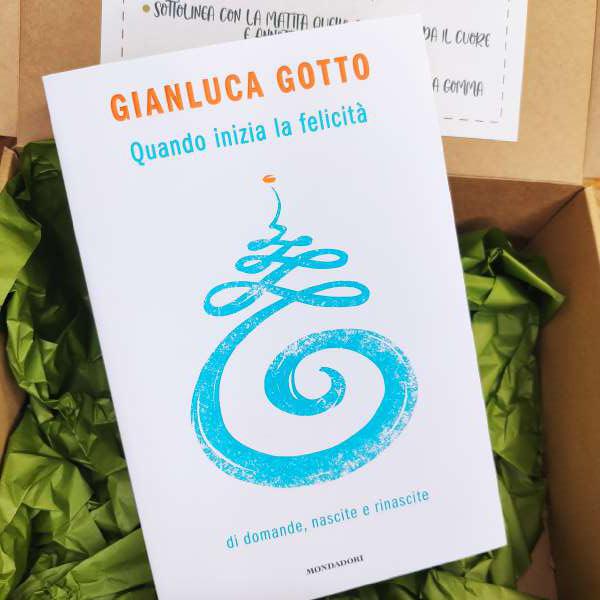 quando inizia la felicità gianluca gotto